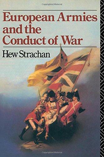 Hew Strachan, Professor of the History of War and Fellow Director Oxford Program on the Changing Character of War Hew Strachan: European armies and the conduct of war (1991)