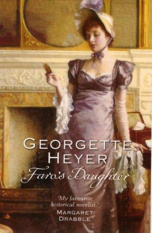 Georgette Heyer: Faro's Daughter (Paperback, 2004, ARROW (RAND))