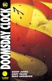 Geoff Johns, Gary Frank, Geoff Johns: Doomsday Clock (2020, DC Comics)