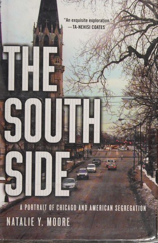 Natalie Y. Moore: The South Side (2016)