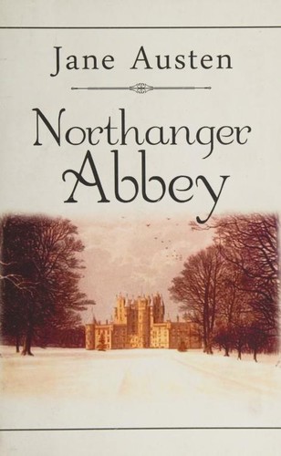Jane Austen: Northanger Abbey (2014, WilliamsBookseller)
