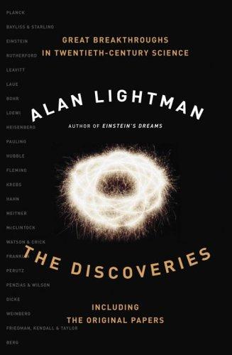 Alan Lightman: The Discoveries (Hardcover, 2005, Knopf Canada)