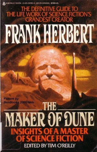 Frank Herbert: The maker of Dune (1987, Berkley Books)