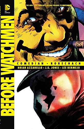 Brian Azzarello: Before Watchmen (Paperback, 2014, DC Comics)