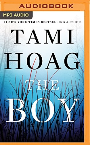 Tami Hoag: The Boy (AudiobookFormat, 2018, Brilliance Audio)