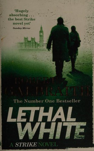 J. K. Rowling: Lethal White (2019, Little, Brown Book Group Limited)