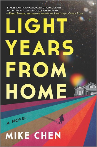 Mike Chen: Light Years from Home (2022, Harlequin Enterprises ULC)