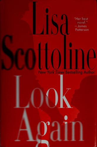 Lisa Scottoline: Look again (2009, St. Martin's Press)