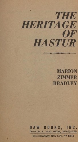 Marion Zimmer Bradley: The Heritage of Hastur (Darkover) (Paperback, 1984, DAW)