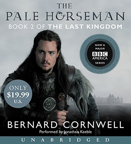 Bernard Cornwell: The Pale Horseman Low Price CD (AudiobookFormat, 2015, HarperAudio)