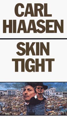 Carl Hiaasen: Skin tight (1996, G.K. Hall)