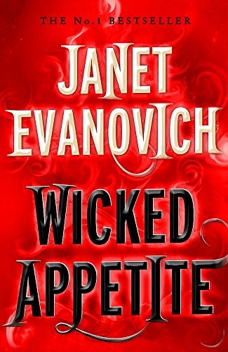 Janet Evanovich: Wicked Appetite (Paperback, 2010, Headline)