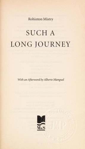Rohinton Mistry: Such a long journey (1993, M & S)