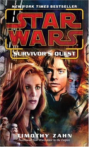 Theodor Zahn: Survivor's Quest (Star Wars) (Paperback, 2004, Del Rey)