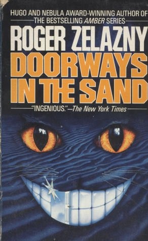 Roger Zelazny: Doorways in the Sand (1991, Harpercollins (Mm))