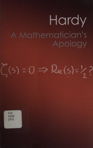 G. H. Hardy: A mathematician's apology (2013, Cambridge University Press)