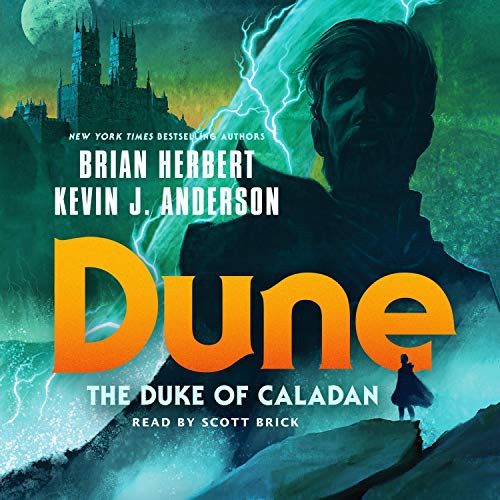 Brian Herbert, Kevin J. Anderson, Scott Brick: Dune (AudiobookFormat, 2020, Macmillan Audio)