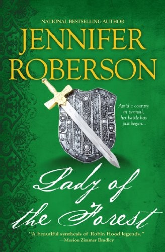 Jennifer Roberson: Lady of the Forest (Paperback, 2013, Kensington)