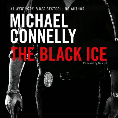 Michael Connelly: The Black Ice (AudiobookFormat, Brilliance Audio)