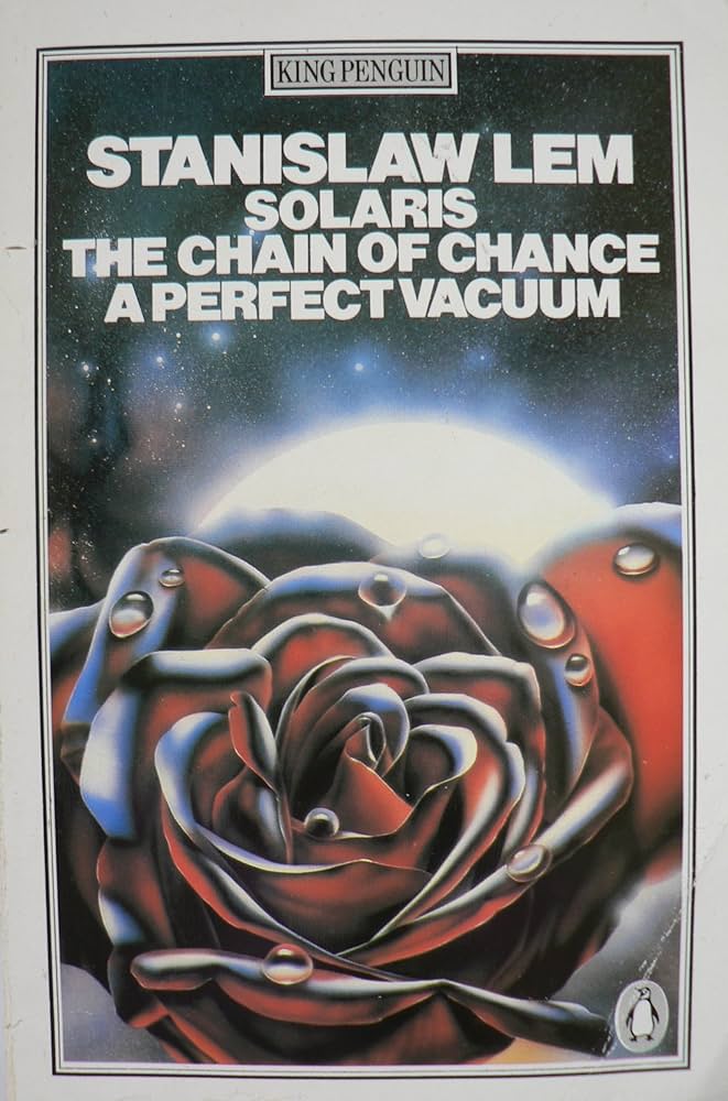 Stanisław Lem: Solaris / The Chain of Chance / A Perfect Vacuum (1981, Penguin Books)