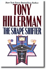 Tony Hillerman: The Shape Shifter (Hardcover, 2006, HarperCollins)