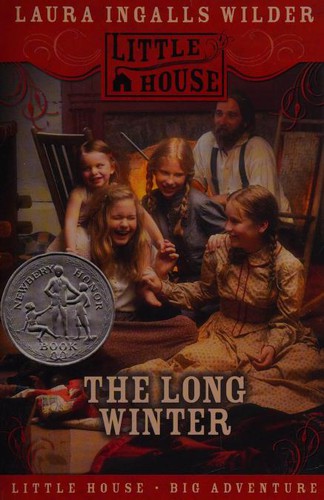 Laura Ingalls Wilder: The Long Winter (Little House) (Paperback, 2007, HarperTrophy)