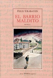 Urabayen, Félix: El Barrio maldito (1988, Pamiela)