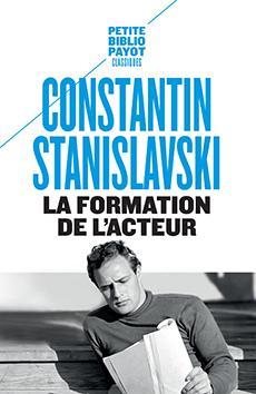 Konstantin Stanislavsky: La formation de l'acteur (French language, 2015)