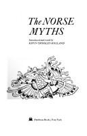 Kevin Crossley-Holland: The Norse myths (1980, Pantheon Books)
