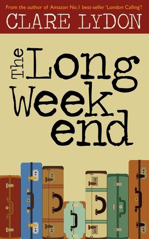 Claire Storey, Clare Lydon: The Long Weekend (2021)