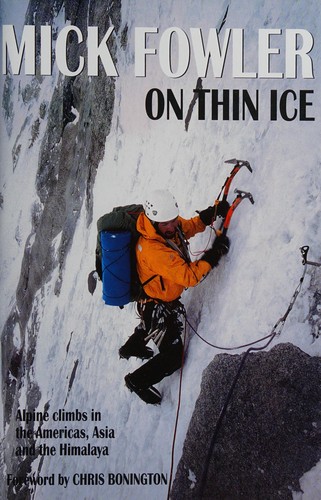 Mick Fowler: On Thin Ice (Hardcover, 2005, Baton Wicks Publications)