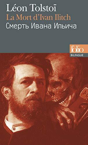 Leo Tolstoy: La mort d'Ivan Ilitch (French language)