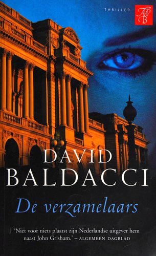 David Baldacci: De verzamelaars (Paperback, Dutch language, 2008, Bruna)