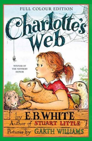 E.B. White: Charlotte's Web (EBook, 2015, HarperCollins Children’s Books)