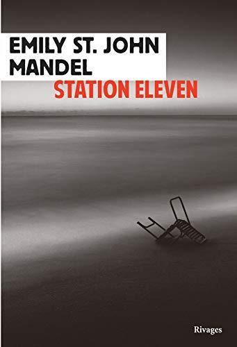 Emily St. John Mandel, Emily St John Mandel: Station Eleven (French language, 2016, Payot & Rivages)