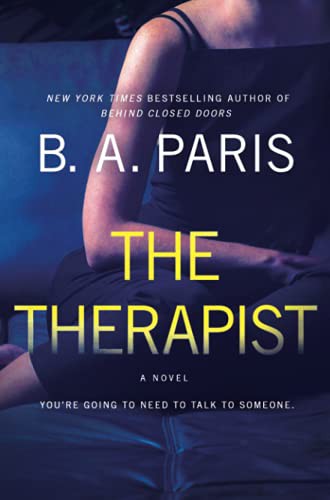 B. A. Paris: The Therapist (Paperback, 2002, The Association)