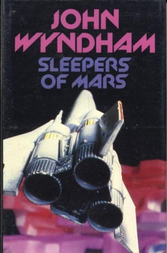 Wyndham: Sleepers of Mars (Hardcover, 1980, Severn House Publishers)