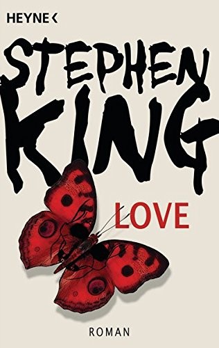 Stephen King: Love (Paperback, 2008, Heyne Verlag)