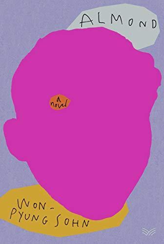 Won-pyung Sohn, Joosun Lee, Won-Pyung Sohn: Almond (2020, HarperCollins Publishers)