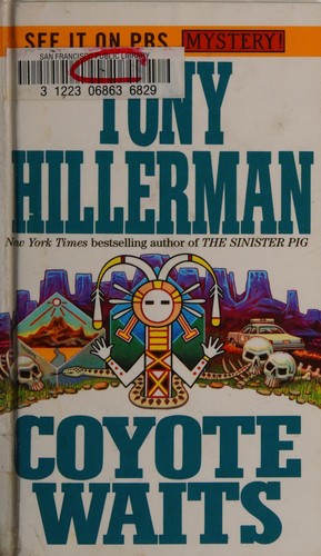 Tony Hillerman: Coyote waits (Paperback, 1992, HarperPaperbacks)