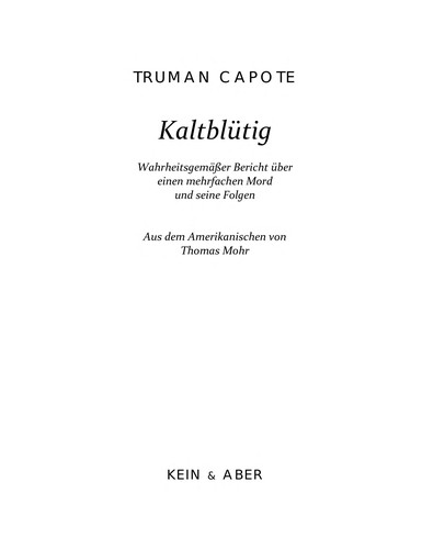 Truman Capote: Kaltblütig (German language, 2007, Kein & Aber)