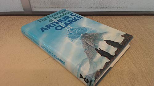 Arthur C. Clarke: The Fountains of Paradise (1979, Harcourt Brace Jovanovich)