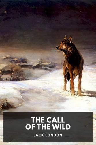 Jack London: The Call of the Wild (2014, Standard Ebooks)