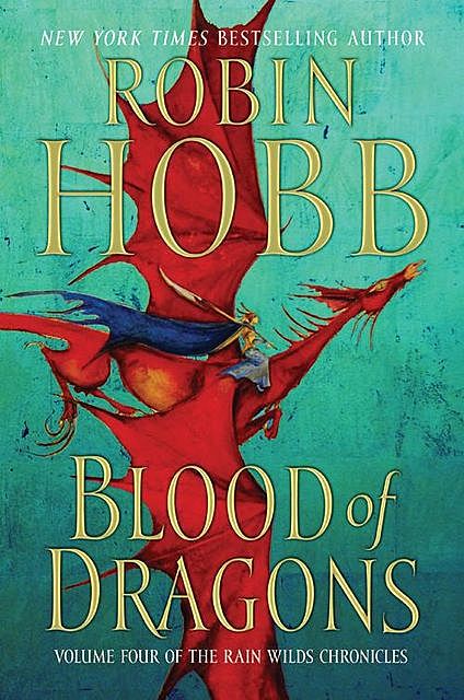 Robin Hobb: Blood of Dragons (Hardcover, 2013, Harper Voyager)