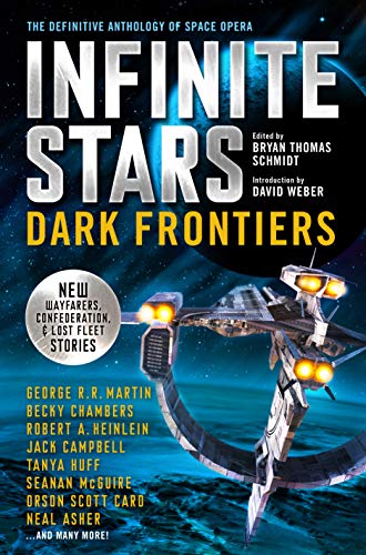 Bryan Thomas Schmidt: Infinite Stars : Dark Frontiers (2079, Titan Books Limited)