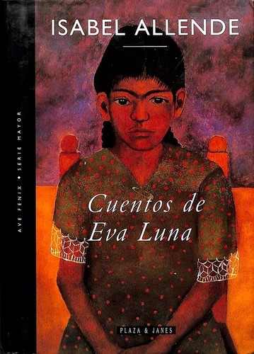Isabel Allende: Cuentos de Eva Luna (Paperback, Spanish language, 1994, Plaza & Janés)