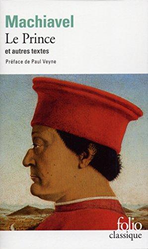Niccolò Machiavelli: Le Prince Et Autres Textes (French language, 2007)