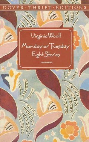 Virginia Woolf: Monday or Tuesday (1997, Dover Publications)