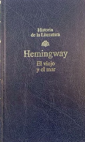 Ernest Hemingway: El viejo y el mar (Hardcover, Spanish language, 1995, RBA)