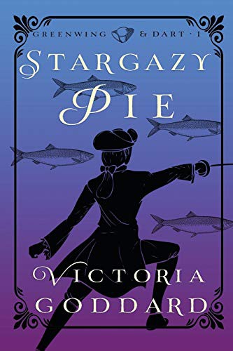 Victoria Goddard: Stargazy Pie (Paperback, 2017, Underhill Books)